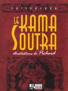 Couverture du livre « Le Kama Soutra » de Vatsyaayana aux éditions Balcon