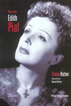 Couverture du livre « Mon Amie Edith Piaf » de Ginou Richer aux éditions Instantane