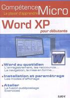 Couverture du livre « Word XP pour débutants » de  aux éditions Knowware