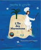 Couverture du livre « L'île des marmitons » de Delphine De Girardin et Cesarine aux éditions Editions Piatnitsa