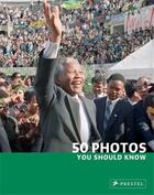 Couverture du livre « 50 photos you should know » de Finger Brad aux éditions Prestel
