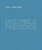 Couverture du livre « Rafael lozano-hemmer unstable presence » de Rudolf Frieling aux éditions Prestel