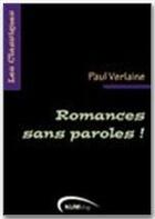 Couverture du livre « Romances sans paroles » de Paul Verlaine aux éditions Numilog