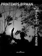 Couverture du livre « Printemps birman / Myanmar spring » de  aux éditions Heliotropismes