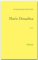 Couverture du livre « Marie donadieu » de Philippe C-L. aux éditions Grasset