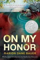 Couverture du livre « On My Honor » de Marion-Dane Bauer aux éditions Houghton Mifflin Harcourt
