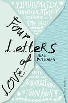 Couverture du livre « Four Letters Of Love » de Niall Williams aux éditions Pan Macmillan