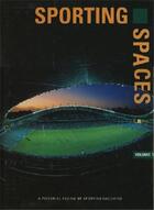 Couverture du livre « Sporting spaces vol. 1 » de  aux éditions Images Publishing