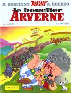 Couverture du livre « Astérix T.11 ; le bouclier arverne » de Rene Goscinny et Albert Uderzo aux éditions Hachette