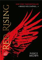 Couverture du livre « Red rising Tome 1 : red rising t.1 » de Pierce Brown aux éditions Le Livre De Poche Jeunesse
