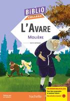 Couverture du livre « Bibliocollege - l'avare, moliere » de Moliere/De Lisle aux éditions Hachette Education