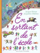 Couverture du livre « En sortant de l'ecole » de Prevert/Duheme aux éditions Gallimard-jeunesse