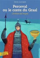 Couverture du livre « Perceval ou le conte du graal » de Chretien Troyes aux éditions Gallimard-jeunesse