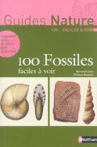 Couverture du livre « 100 fossiles faciles a voir » de Loyer/Roussel aux éditions Nathan