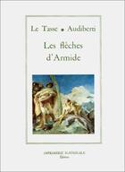 Couverture du livre « Les flèches d'Armide » de Le Tasse aux éditions Actes Sud