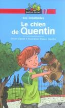 Couverture du livre « Le chien de quentin » de Olivier Daniel aux éditions Hatier