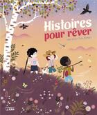 Couverture du livre « Histoires pour rêver » de Leila Brient et Julie Faulques aux éditions Lito