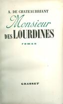 Couverture du livre « Monsieur des Lourdines » de Alphonse De Chateaubriant aux éditions Grasset