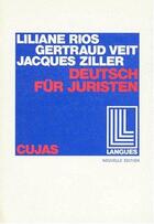 Couverture du livre « Deutsch fur juristen » de Ziller aux éditions Cujas