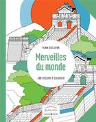 Couverture du livre « Merveilles du monde ; les petits cahiers aux sources du bien-être » de Alan Guilloux aux éditions Solar