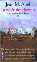 Couverture du livre « Les enfants de la terre Tome 2 : la vallée des chevaux » de Jean M. Auel aux éditions Pocket