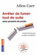 Couverture du livre « Arrêter de fumer tout de suite ; sans prendre de poids » de Allen Carr aux éditions 12-21
