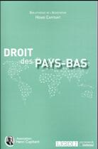 Couverture du livre « Droit des Pays-Bas » de  aux éditions Lgdj