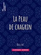 Couverture du livre « La Peau de chagrin » de Honoré De Balzac aux éditions Epagine