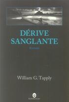 Couverture du livre « Dérive sanglante » de William G. Tapply aux éditions Gallmeister