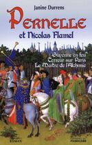 Couverture du livre « Pernelle et Nicolas Flamel » de Janine Durrens aux éditions Pierregord