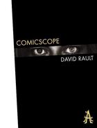 Couverture du livre « Comicscope » de David Rault aux éditions Apocalypse
