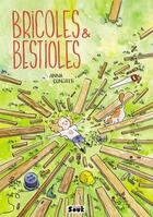 Couverture du livre « Bricoles & bestioles » de Anna Conzatti aux éditions Vide Cocagne