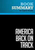 Couverture du livre « Summary: America Back on Track : Review and Analysis of Edward M. Kennedy's Book » de Businessnews Publishing aux éditions Political Book Summaries