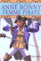 Couverture du livre « Anne bonny, femme pirate » de Marcelino Truong et Manfred Theisen aux éditions Milan