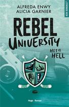Couverture du livre « Rebel university Tome 1 » de Alfreda Enwy et Garnier Alicia aux éditions Hugo Roman