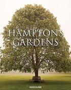 Couverture du livre « Hamptons gardens » de  aux éditions Assouline