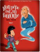 Couverture du livre « Mon pépé est un fantôme t.1 » de Barral et Olivier Taduc aux éditions Dupuis