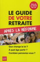 Couverture du livre « Petit guide de votre retraite après la réforme » de Anna Dubreuil aux éditions Prat