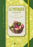 Couverture du livre « Potager naturel (le) - (h) » de  aux éditions Artemis