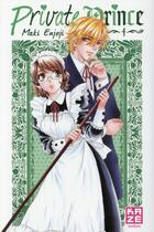 Couverture du livre « Private prince Tome 4 » de Maki Enjoji aux éditions Kaze