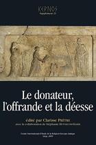 Couverture du livre « Le donateur, l'offrande et la déesse » de Pretre Clarisse aux éditions Presses Universitaires De Liège