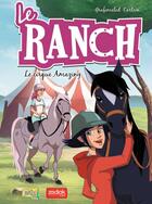 Couverture du livre « Le ranch t.3 ; le cirque amazing » de Veronique Grisseaux aux éditions Jungle