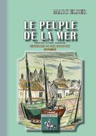 Couverture du livre « Le peuple de la mer » de Marc Elder aux éditions Editions Des Regionalismes