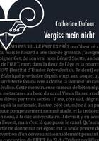 Couverture du livre « Vergiss mein nicht » de Catherine Dufour aux éditions Le Belial