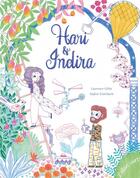 Couverture du livre « Hari et Indira » de Laurence Gillot et Sophie Rohrbach aux éditions Elan Vert