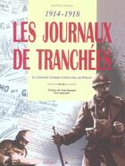 Couverture du livre « Journaux des tranchees (les) (3e édition) » de Turbergue Jean-Pierr aux éditions Italiques