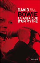 Couverture du livre « David Bowie et l'art du marketing » de Cedric Moreau aux éditions Balland