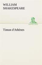 Couverture du livre « Timon d athenes » de William Shakespeare aux éditions Tredition