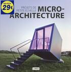 Couverture du livre « Projets de petite échelle ; micro-architecture » de Dimitris Kottas aux éditions Links