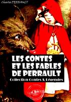 Couverture du livre « Les contes et les fables de Perrault » de Charles Perrault aux éditions Ink Book